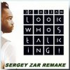 Cover Dr. Alban - Look Who's Talking (Sergey Zar Mix) Dr. Alban - Look Who's Talking (Sergey Zar Mix)