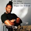 Cover Dr. Alban - Go See The Dentist (Sergey Zar Refresh) Dr. Alban - Go See The Dentist (Sergey Zar Refresh)