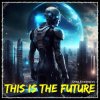 Cover Oleg Konovalov - This Is The Future Oleg Konovalov - This Is The Future