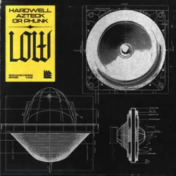 Cover Hardwell & Azteck & Dr Phunk - LOW