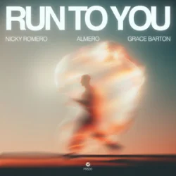 Cover Nicky Romero & Almero & Grace Barton - Run To You