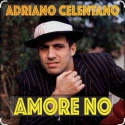 Cover Adriano Celentano - Amore No