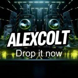 Cover DJ ALEXCOLT - Drop it now