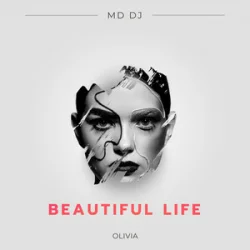 Cover MD DJ & Olivia - Beautiful Life