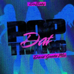 Cover DaBaby - POP DAT THANG (David Guetta Mix)