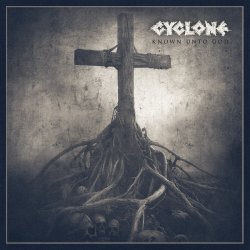 Cover Cyclone - Known Unto God