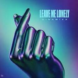 Cover Dinamixx - Leave Me Lonely