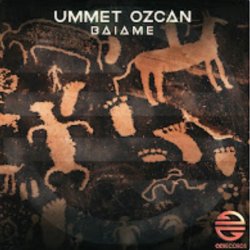 Cover Ummet Ozcan - Baiame (Original Mix)