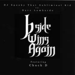 Cover Dave Lombardo & DJ Spooky - B-Side Wins Again