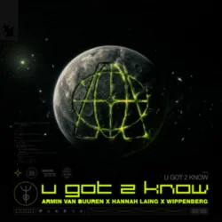 Cover Armin van Buuren & Hannah Laing & Wippenberg - U Got 2 Know