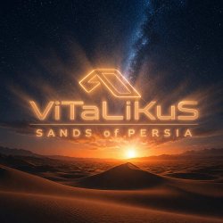 Cover ViTaLiKuS - Sands of Persia