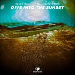 Cover Marc Korn, Semitoo, Michael Roman - Dive Into The Sunset