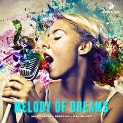 Cover Marc Korn, Semitoo, Ray Silver - Melody Of Dreams