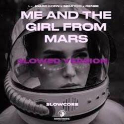 Cover Marc Korn, Semitoo, Renee - Me And The Girl From Mars