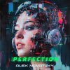 Cover Alex Novatsky - Perfection (Extended Mix) Alex Novatsky - Perfection (Extended Mix)