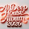 Cover Dj 4ree$ound - Deep House Album number one (2026) Dj 4ree$ound - Deep House Album number one (2026)