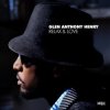Glen Anthony Henry - Relax And Love
