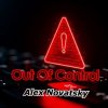 Alex Novatsky - Out Of Control (Extended Mix)
