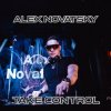 Cover Alex Novatsky - Take Control (Extended Mix) Alex Novatsky - Take Control (Extended Mix)