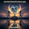 Cover Paul Marti Rossoff & Emma Lapin - Love Rise Paul Marti Rossoff & Emma Lapin - Love Rise