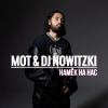 Cover Мот - Намёк на нас (DJ Nowitzki Remix) Мот - Намёк на нас (DJ Nowitzki Remix)