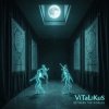 ViTaLiKuS - Between the Worlds