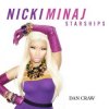 Cover Dan Craw - Nicki Minaj VS The Chainsmokers & Coldplay – Starships (Dan Craw Mash-Up) Dan Craw - Nicki Minaj VS The Chainsmokers & Coldplay – Starships (Dan Craw Mash-Up)