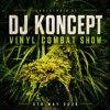 Cover DJ Koncept - Vinyl Combat Show (10.02.2026) DJ Koncept - Vinyl Combat Show (10.02.2026)