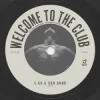 Cover C-Ro & Don Bnnr - Welcome To The Club C-Ro & Don Bnnr - Welcome To The Club
