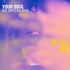 Hi.5, Dry & Bolinger - Your Soul