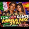 Francesco Bellini & Valeri Rossi - NEW ITALO DISCO 2026 Best Of The Best Mega Mix
