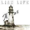 Cover Lian Life - Маяк Lian Life - Маяк
