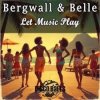 Cover Bergwall; belle - Let The Music Play (Extended Mix) Bergwall; belle - Let The Music Play (Extended Mix)