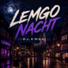 Cover DJ.kwaki - Lemgo Nacht DJ.kwaki - Lemgo Nacht