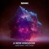 Crash Comet, SON & Enliza - A New Kingdom