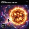 Cover Chriss (H) - I’m Moving to the Sun Chriss (H) - I’m Moving to the Sun
