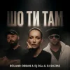 Cover Roland Orban & DJ DIIA & DJ RAZME - Шо ти там Roland Orban & DJ DIIA & DJ RAZME - Шо ти там