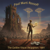 Paul Marti Rossoff 1981 - The Golden Visions Reappears