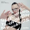 Cover Mentol & Kate McGill - Slipping Through My Hands Mentol & Kate McGill - Slipping Through My Hands