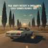 Paul Marti Rossoff & Emma Lapin - Early Summer Highway 1982