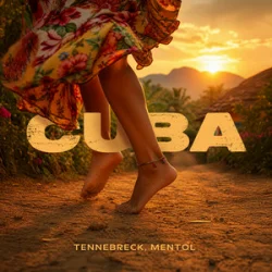 Cover Tennebreck & Mentol - Cuba