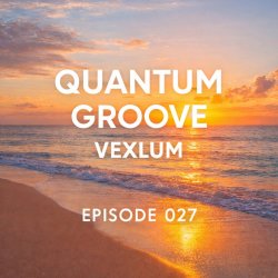 Cover Vexlum - Quantum Groove 027