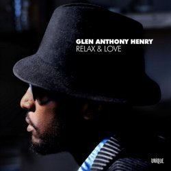 Cover Glen Anthony Henry - Relax And Love