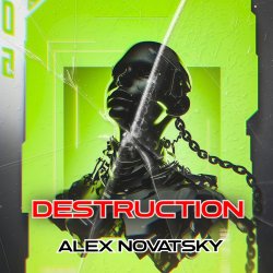 Cover Alex Novatsky - Destruction (Extended Mix)
