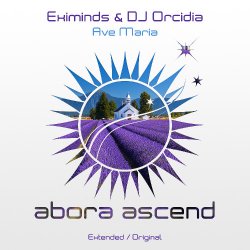 Cover Eximinds & DJ Orcidia - Ave Maria (Extended Mix)