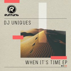 Cover DJ Uniques - When Its Time