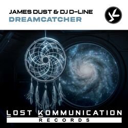 Cover James Dust & DJ D-Line - Dreamcatcher (Extended Mix)