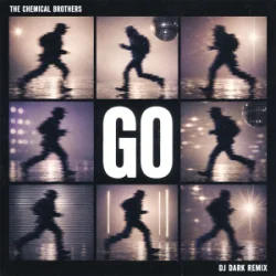 Cover The Chemical Brothers - Go (Dj Dark Remix)