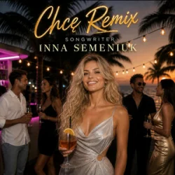 Cover Inna Semeniuk - Chcę (Remix)