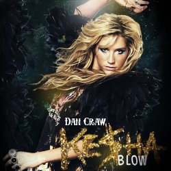 Cover Ke$ha VS Jaymes Young VS OneRepublic – Blow (Dan Craw Mash-Up)